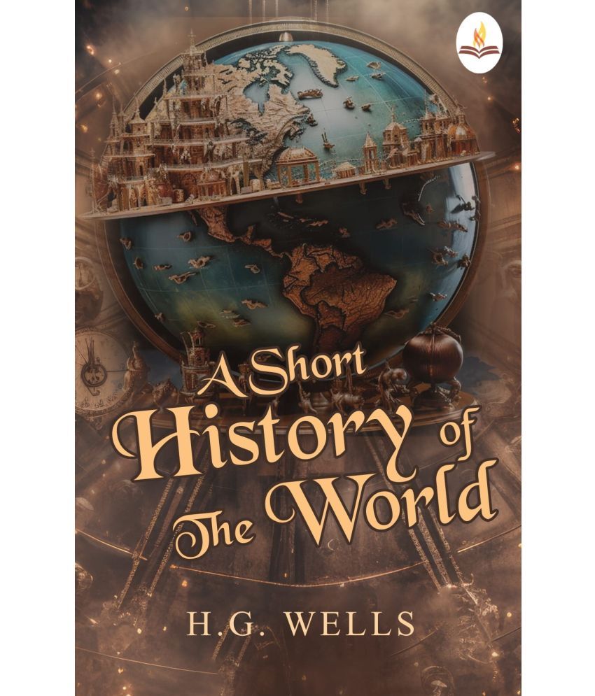     			A Short History of The World