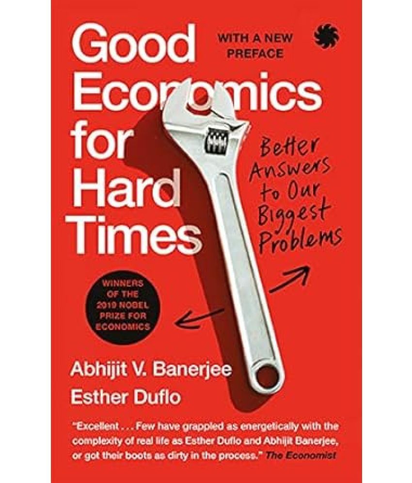     			Good Economics For Hard Times : Better Answers to Our Biggest Problems Paperback – 28 October 2021