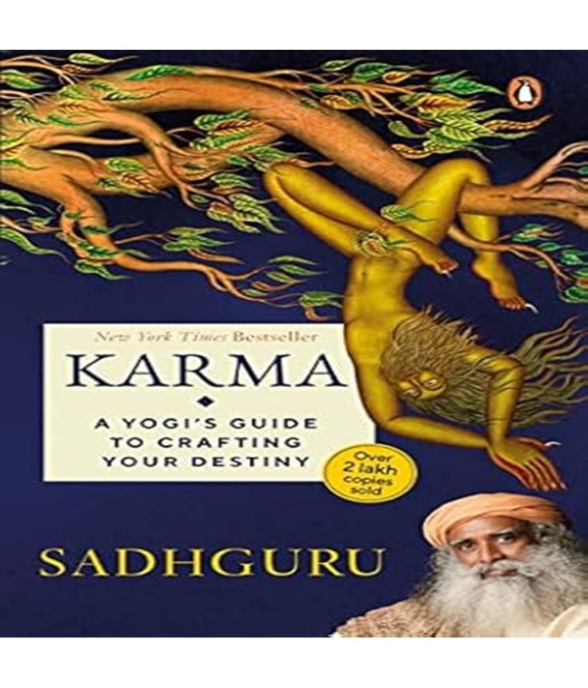     			Karma  A Yogis Guide to Crafting Your Destiny