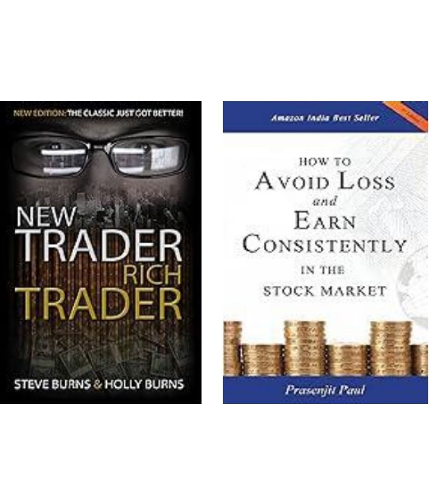     			New Trader Rich Trader + How to Avoid Loss and Earn Consistently in the Stock Market