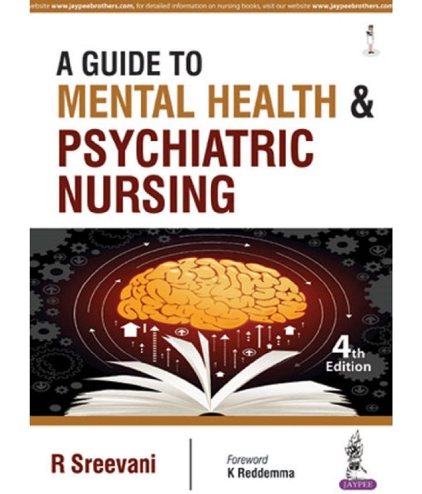     			A Guide To Mental Health & Psychiatric Nursing Paperback by R Sreevani