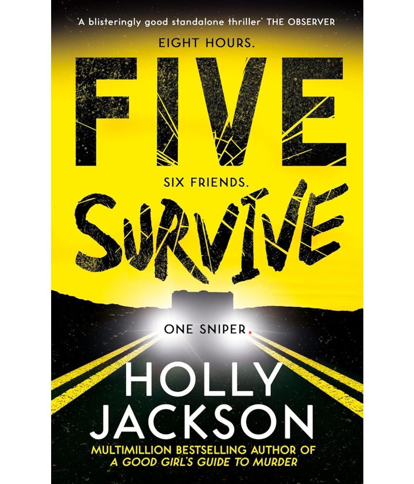     			FIVE SURVIVE