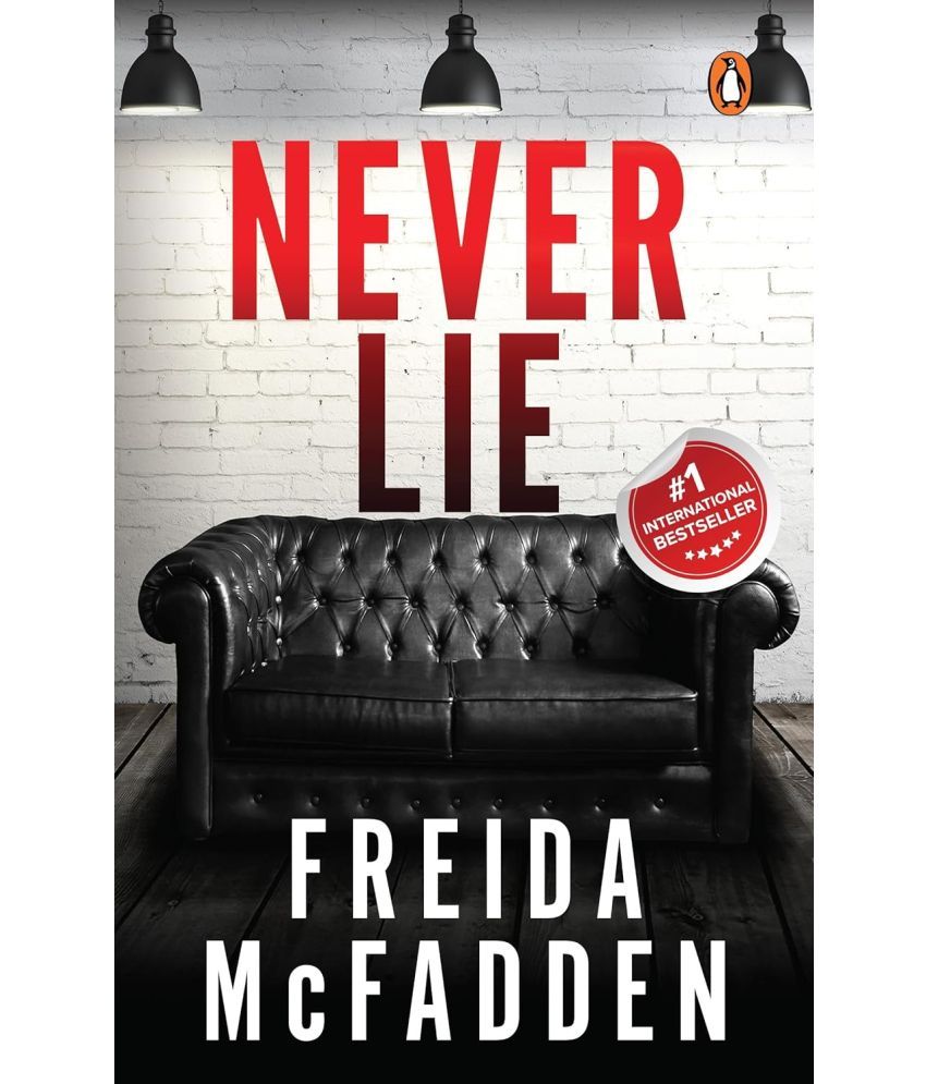     			Never Lie : A Totally Gripping Thriller with Mind-bending Twists