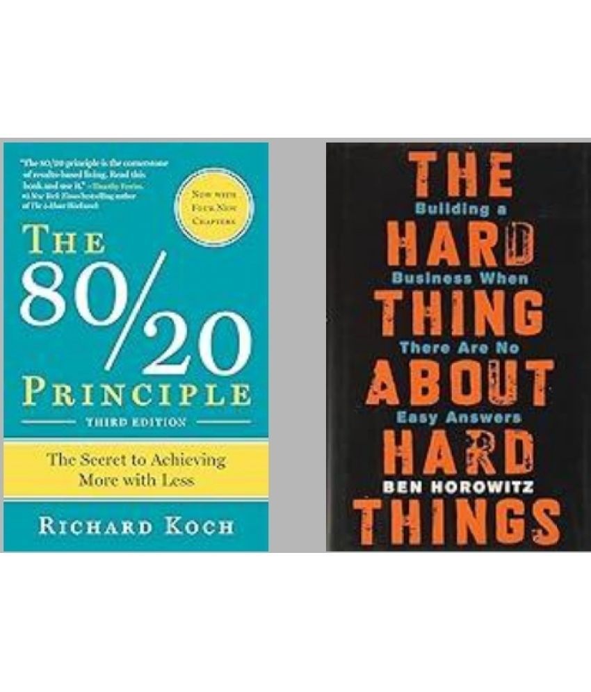     			The 80/20 Principle + The Hard Thing about Hard Thing