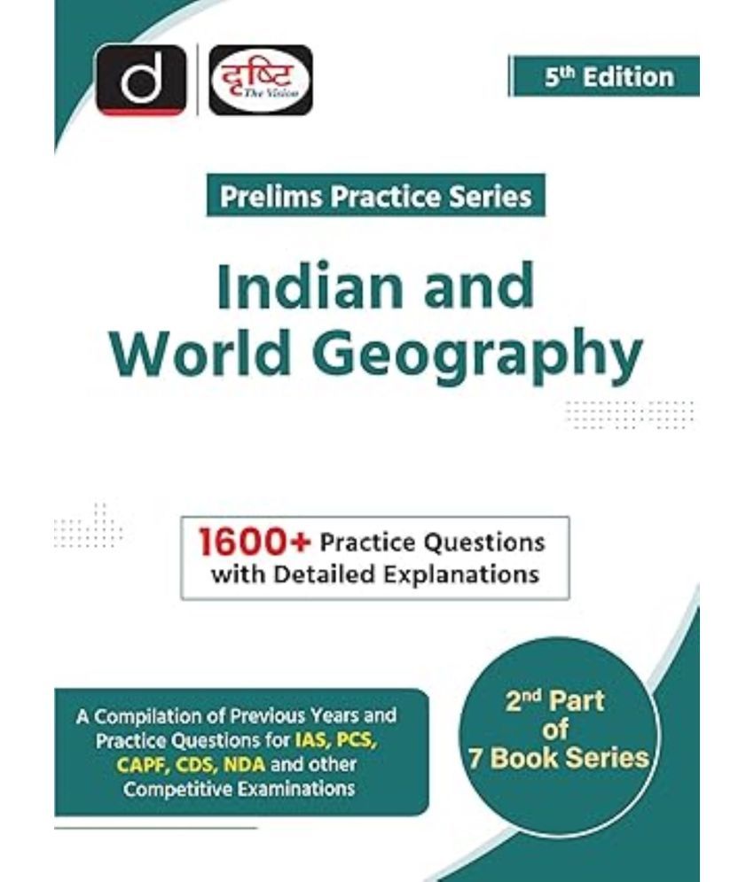     			DRISHTI 2025 EDITION Indian And World Geography 5th Edition | Drishti IAS | Prelims Practice Series