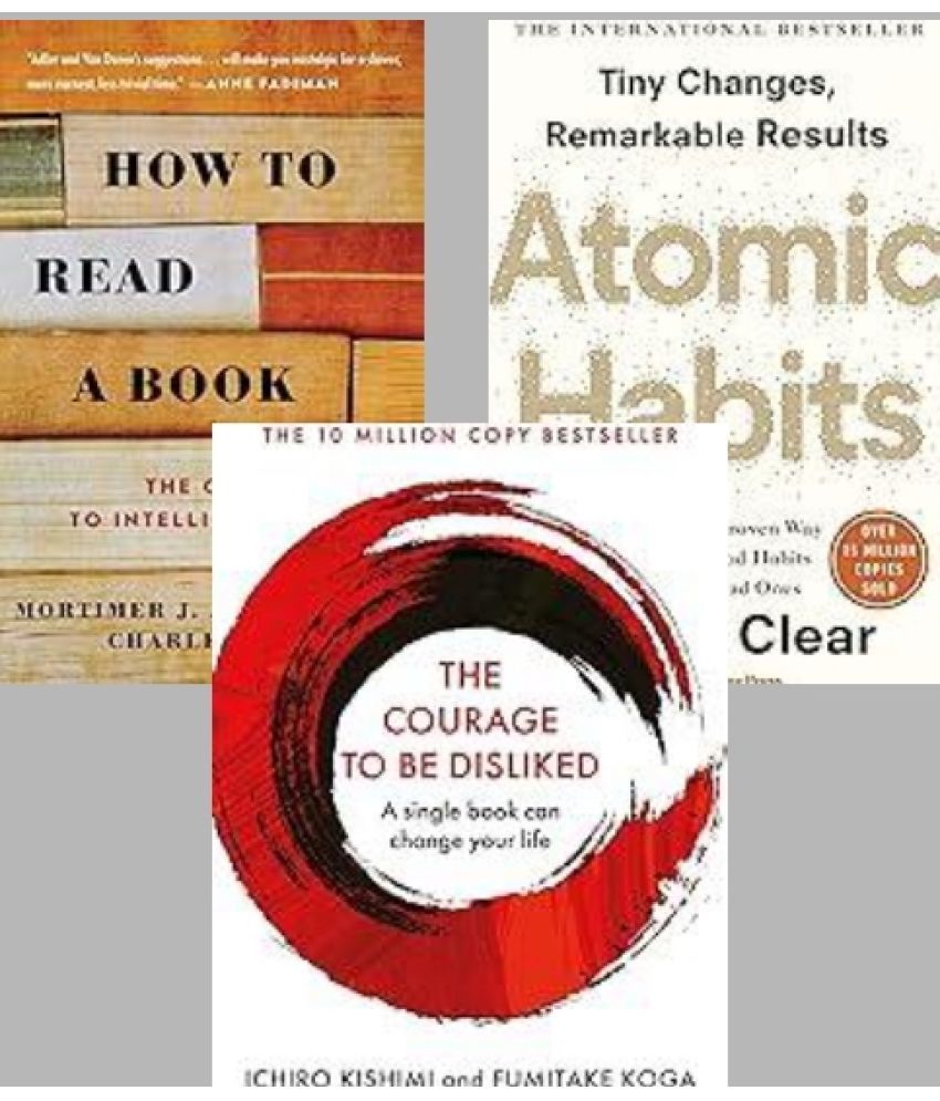     			How to Read a Book + Atomic Habits + The Courage To Be Disliked