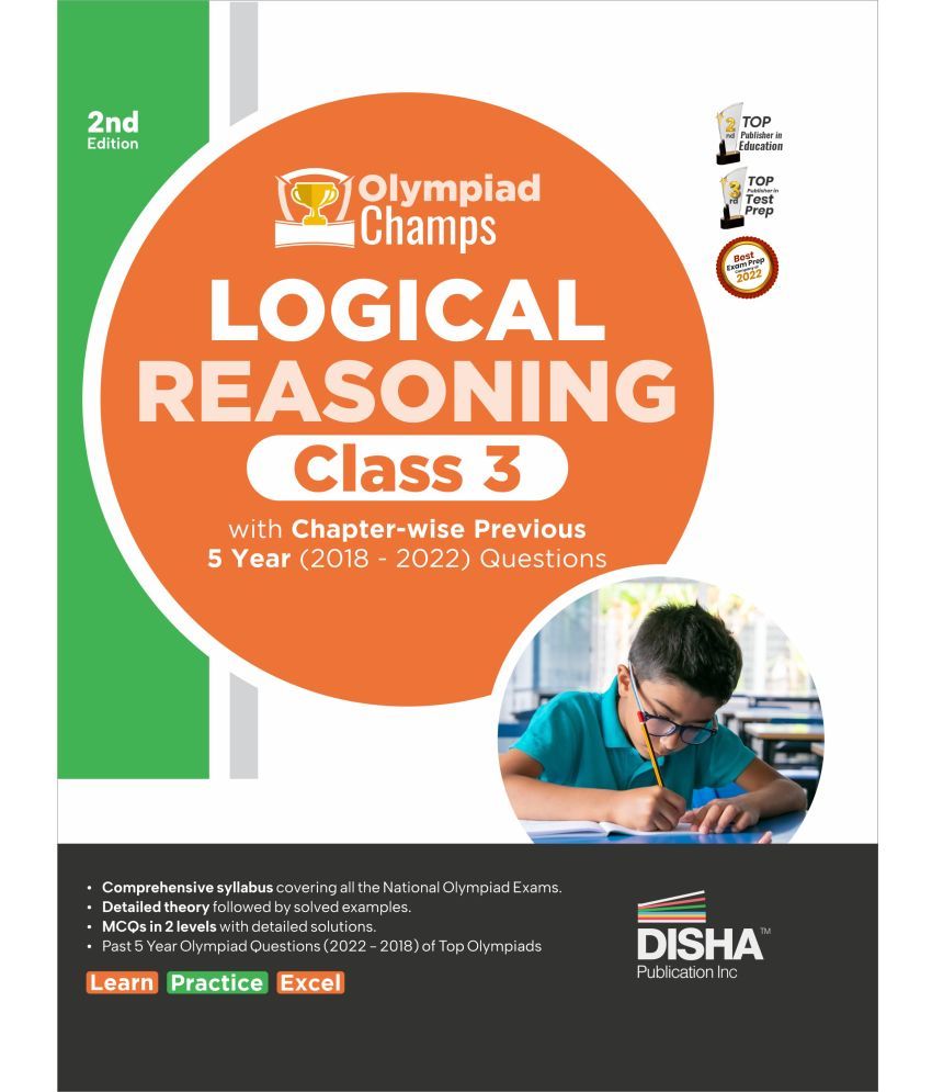     			Olympiad Champs Logical Reasoning Class 3 with Chapter-wise Previous 5 Year (2018 - 2022) Questions 2nd Edition | Complete Prep Guide with Theory, PYQs, Past & Practice Exercise |