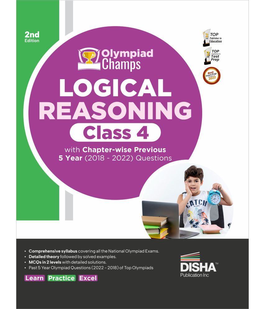     			Olympiad Champs Logical Reasoning Class 4 with Chapter-wise Previous 5 Year (2018 - 2022) Questions 2nd Edition | Complete Prep Guide with Theory, PYQs, Past & Practice Exercise |