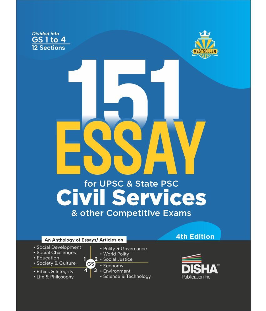     			151 Essays for UPSC & State PSC Civil Services & other Competitive Exams 4th Edition