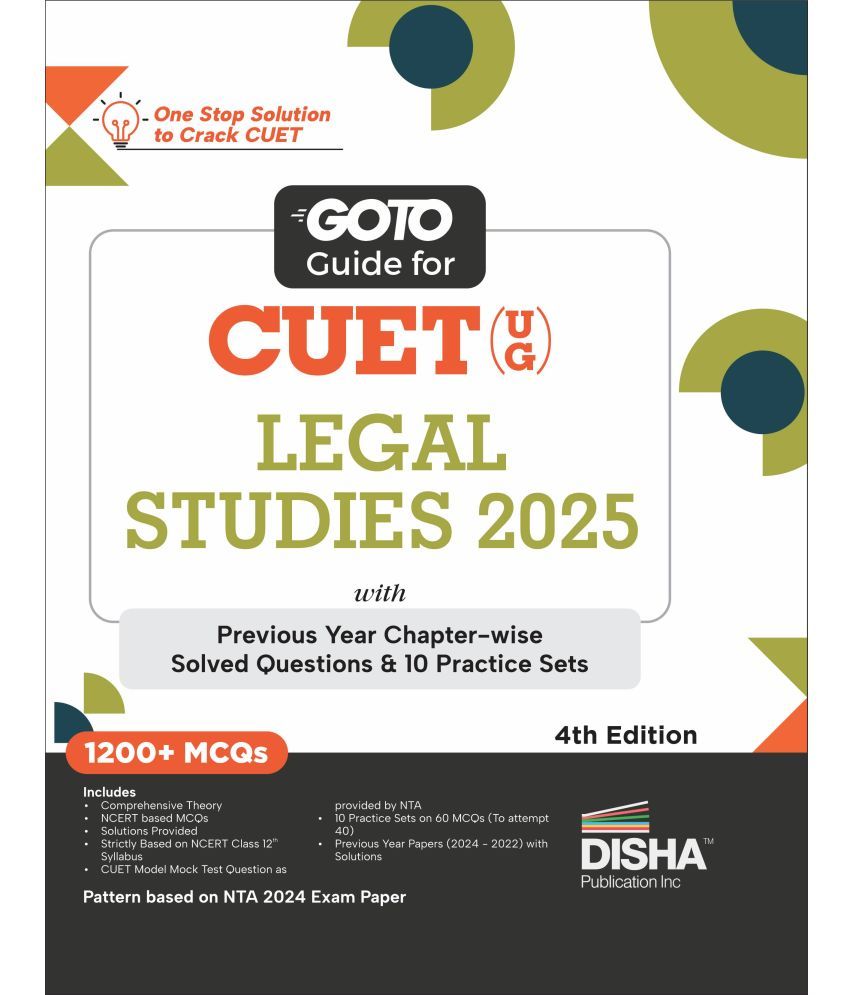     			Go To Guide for CUET (UG) Legal Studies 2025 with Previous Year Chapter-wise Solved Questions & 10 Practice Sets 4th Edition | NCERT Coverage with PYQ