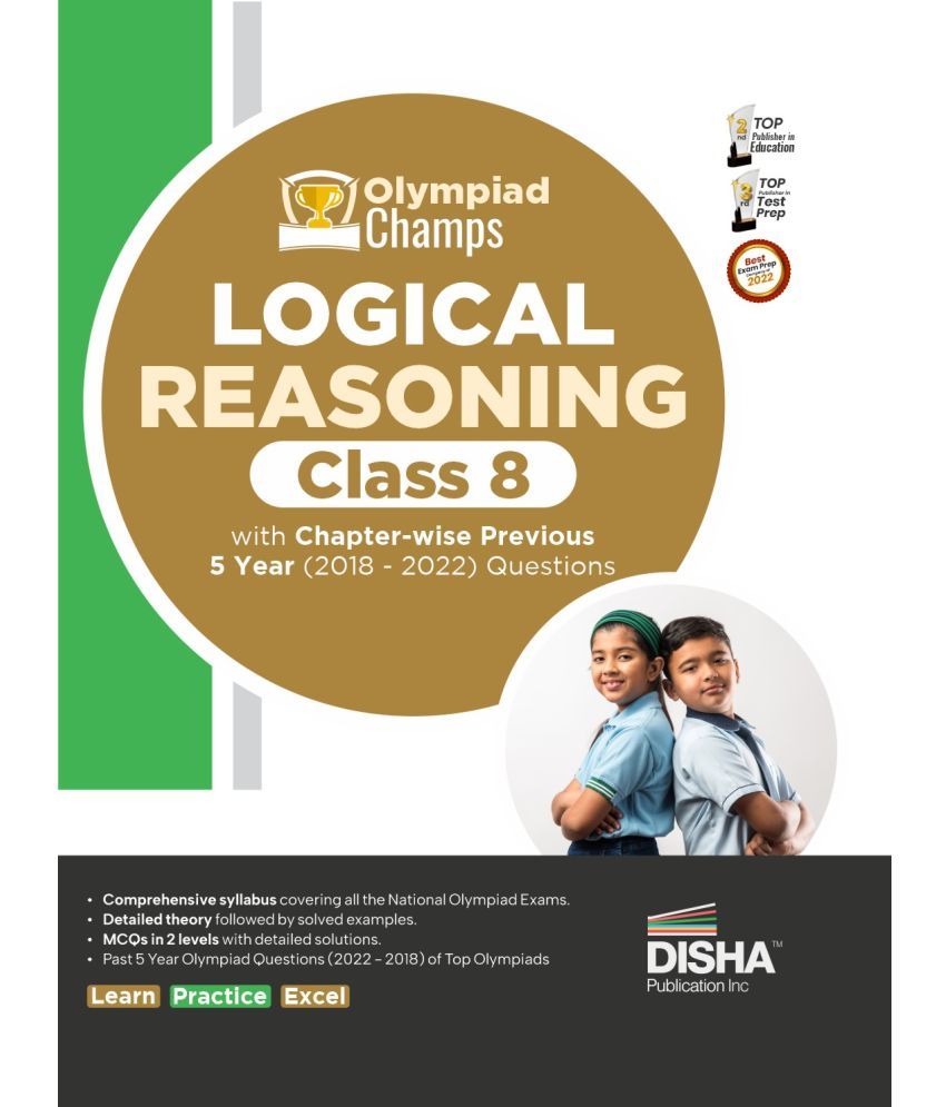     			Olympiad Champs Logical Reasoning Class 8 with Chapter-wise Previous 5 Year (2018 - 2022) Questions | Complete Prep Guide with Theory, PYQs, Past & Practice Exercise |