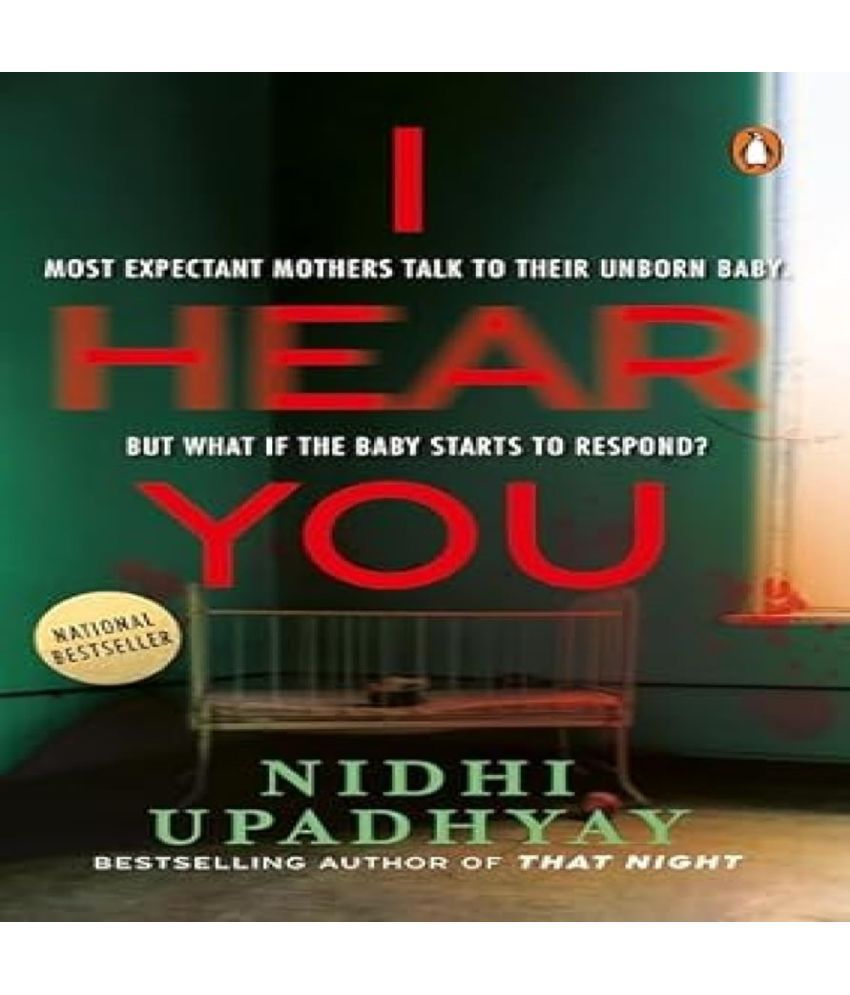     			I Hear You: Most expectant mothers talk to their unborn. But what if the unborn starts to respond? | A psychological thriller with jaw-dropping twists