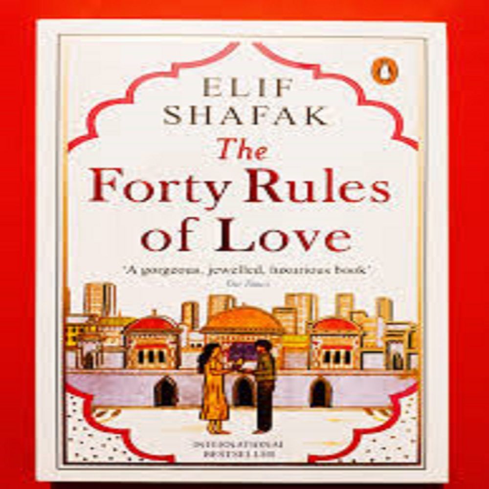     			The Forty Rules of Love