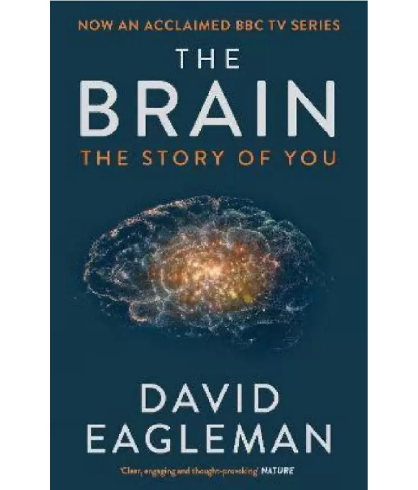     			The Brain - The Story of You  (English, Paperback, Eagleman David)