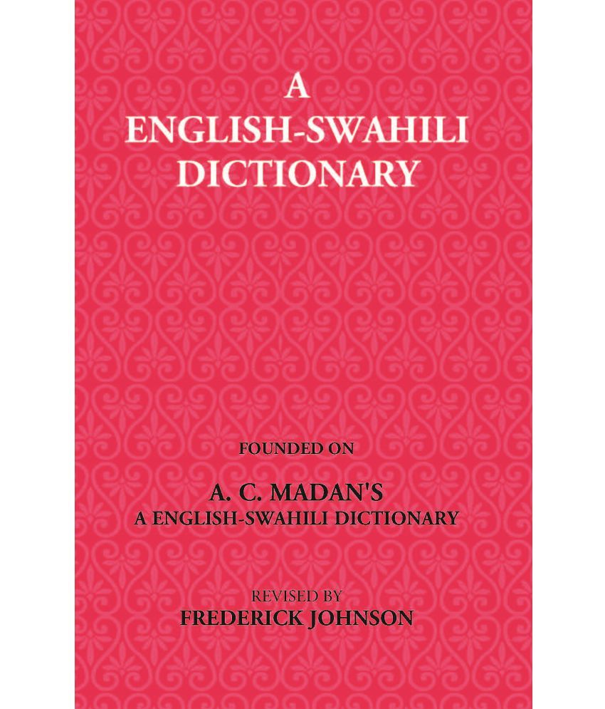     			A English-Swahili Dictionary