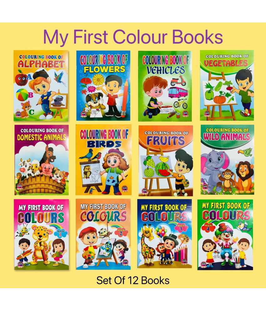     			My First Colouring Book Collections (Set Of 12) My First Colouring Book Of Alphabet, Fruits, Vehicles, Wild Animals, Birds, Vegetables, Domestic Animals, Flowers, Colours Vol-1, Colour Vol-2, Colour Vol-3, Colour Volume-4. KIDS STUDY MATERIAL