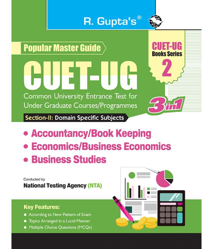    			CUET-UG : Section-II (Domain Specific Subjects : Accountancy/Book Keeping, Economics/Business Economics, Business Studies) Entrance Test Series-2