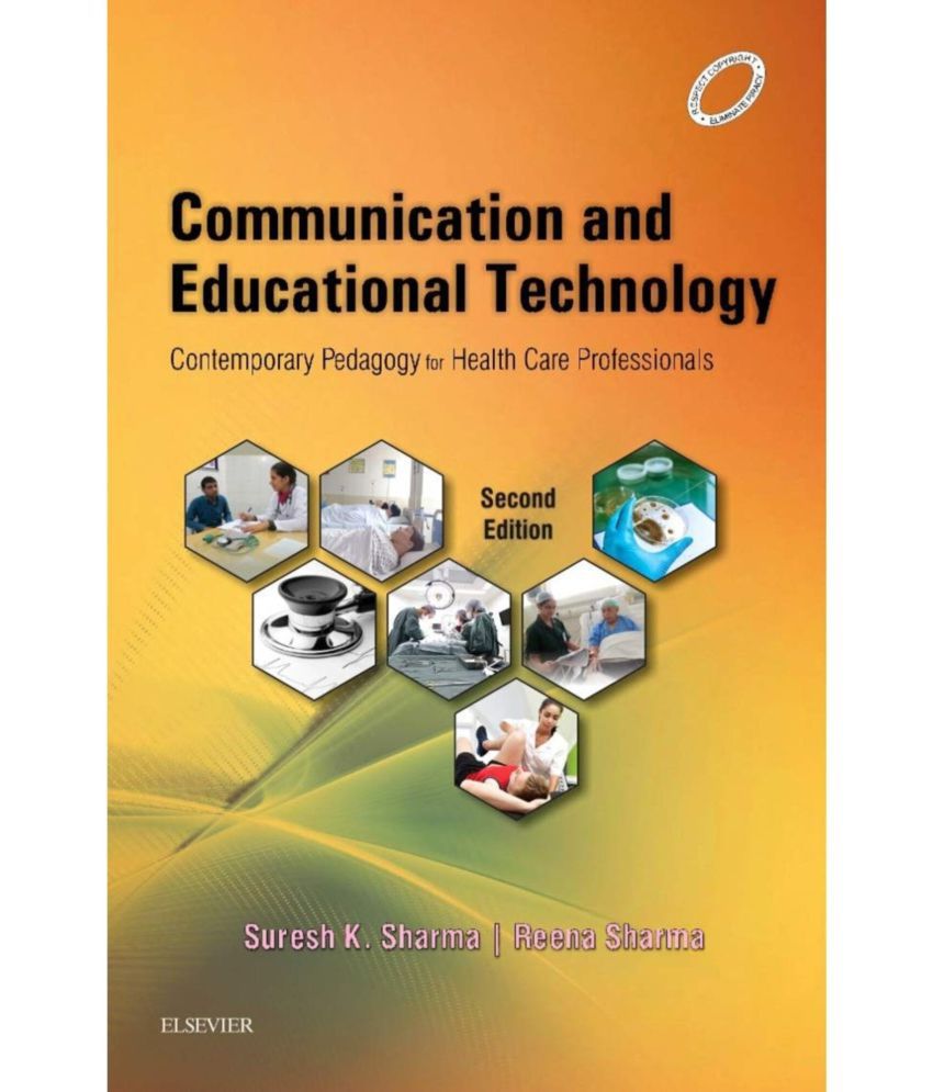     			Communication and Educational Technology in Nursing by Suresh sharma 2nd edition 2022