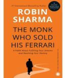 The Monk Who Sold His Ferrari by Robin Sharma