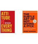 Attitude Is Everything: Change Your Attitude ... Change Your Life! + The Subtle Art Of Not Giving A F*Ck (Set of 2 B