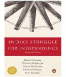 India's Struggle for Independence: 1857-1947 Paperback  9 Aug 2016 by Bipan Chandra (Author)