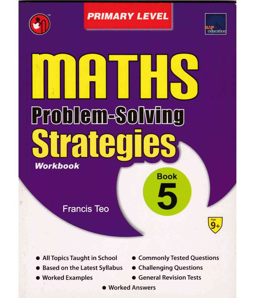    			PRIMARY LEVEL MATHS PROBLEM SOLVING STRATEGIES WORKBOOK AGE 9 BOOK 5
