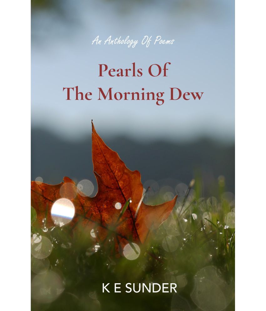     			Pearls of the Morning Dew