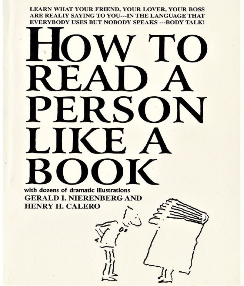     			HOWTO READ A PERSON LIKE ABOOK