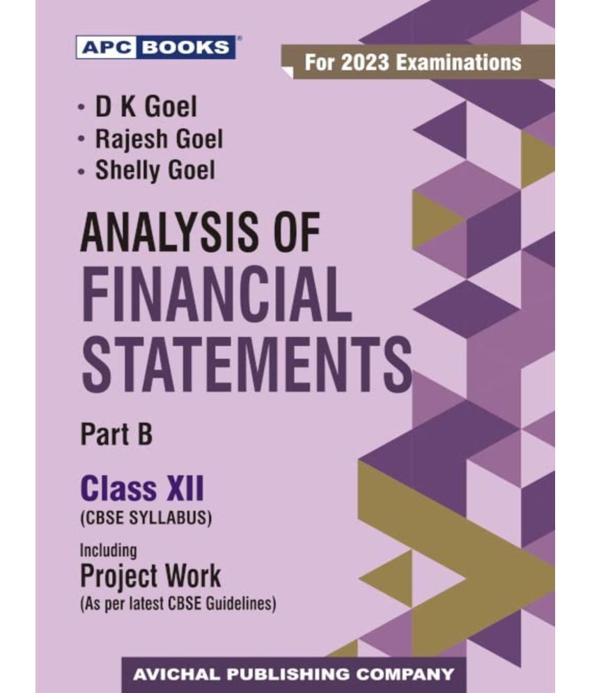 Analysis Of Financial Statements Class Xii, Part-B (Including Project ...