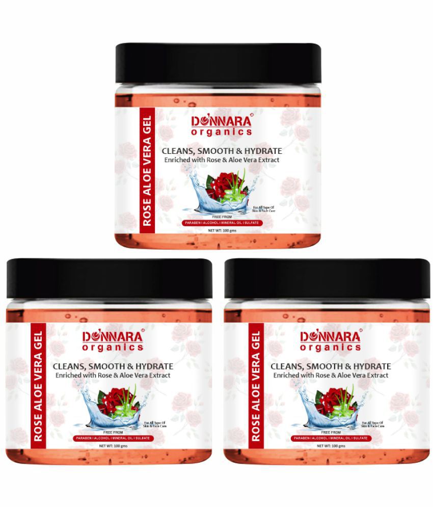     			Donnara Organics Rose Aloe Vera Extract Face Gel to Reduce Sun Burns and Dark Circles Combo Pack of 3 of 100 Grams(300 Grams)