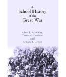 A School History of the Great War [Hardcover]