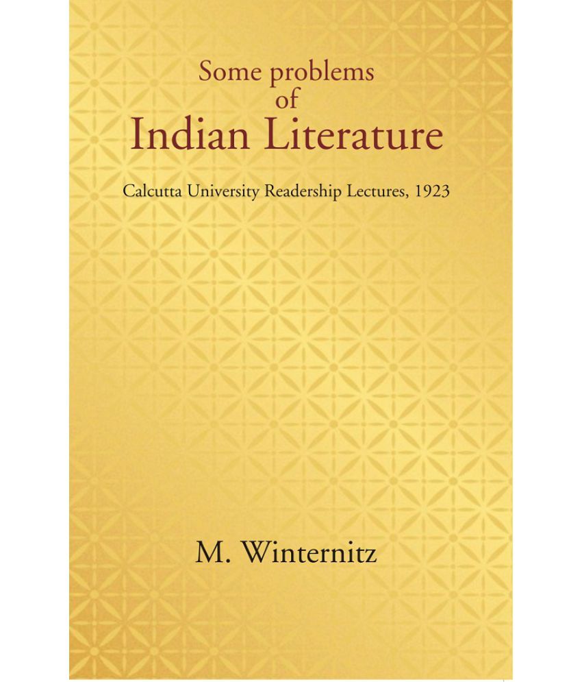     			Some problems of Indian Literature: Calcutta University Readership Lectures, 1923 [Hardcover]