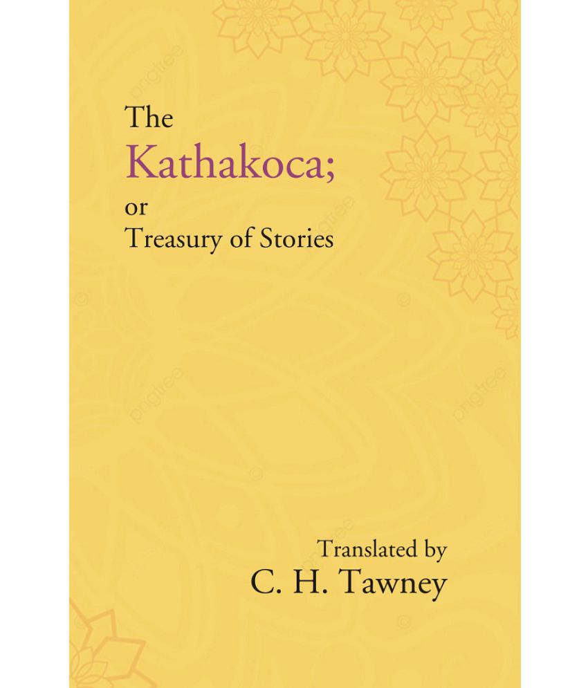    			The Kathakoca ; or Treasury of Stories [Hardcover]