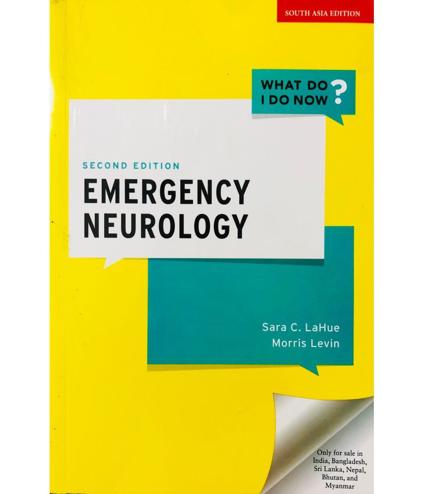     			Emergency Neurology (What Do I Do Now)
