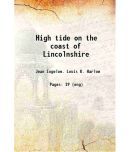 High tide on the coast of Lincolnshire 1892 [Hardcover]