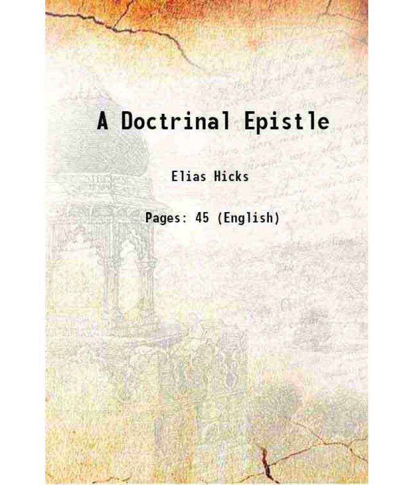     			A Doctrinal Epistle 1824 [Hardcover]