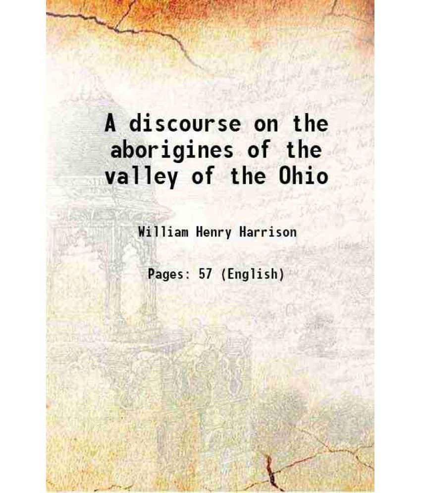     			A discourse on the aborigines of the valley of the Ohio 1838 [Hardcover]