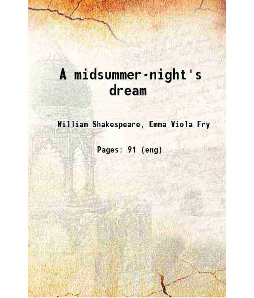     			A midsummer-night's dream 1918 [Hardcover]