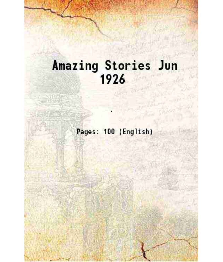     			Amazing Stories Jun 1926 1926 [Hardcover]