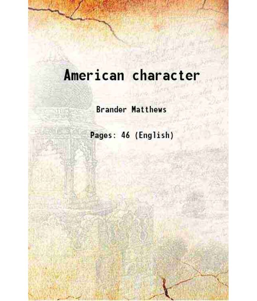     			American character 1906 [Hardcover]