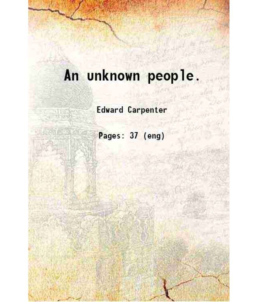     			An unknown people. 1897 [Hardcover]