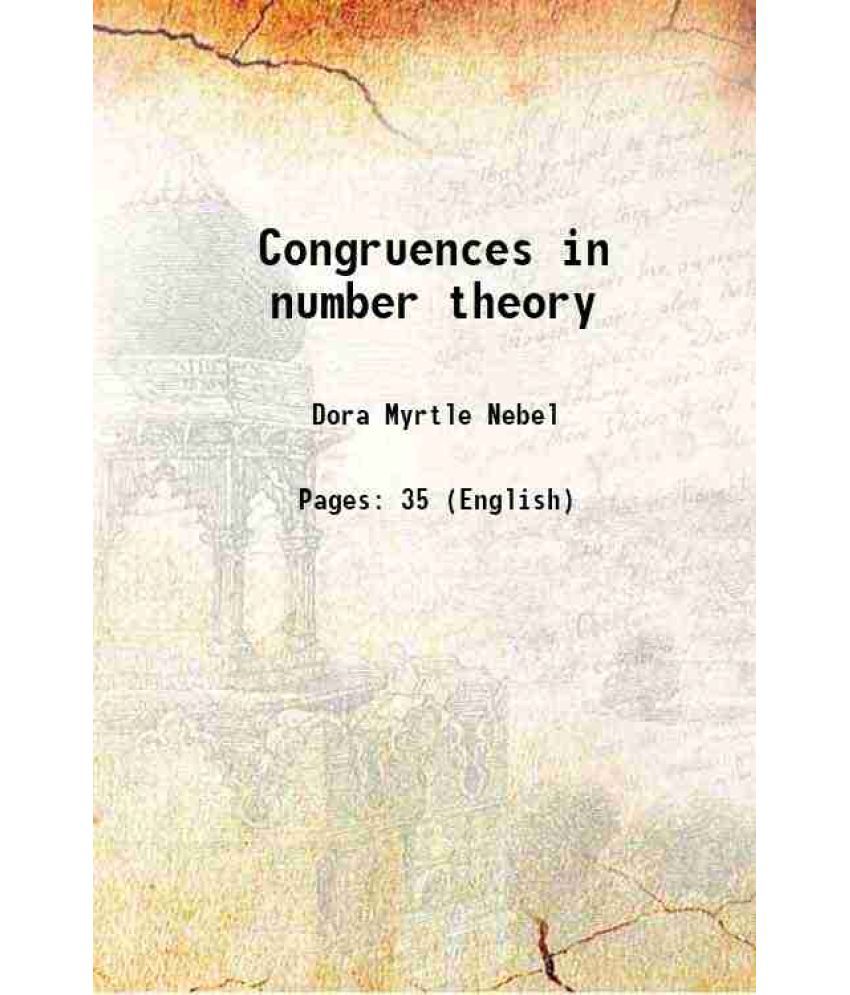     			Congruences in number theory 1914 [Hardcover]