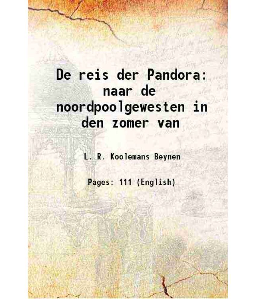     			De reis der Pandora naar de noordpoolgewesten in den zomer van 1876 [Hardcover]