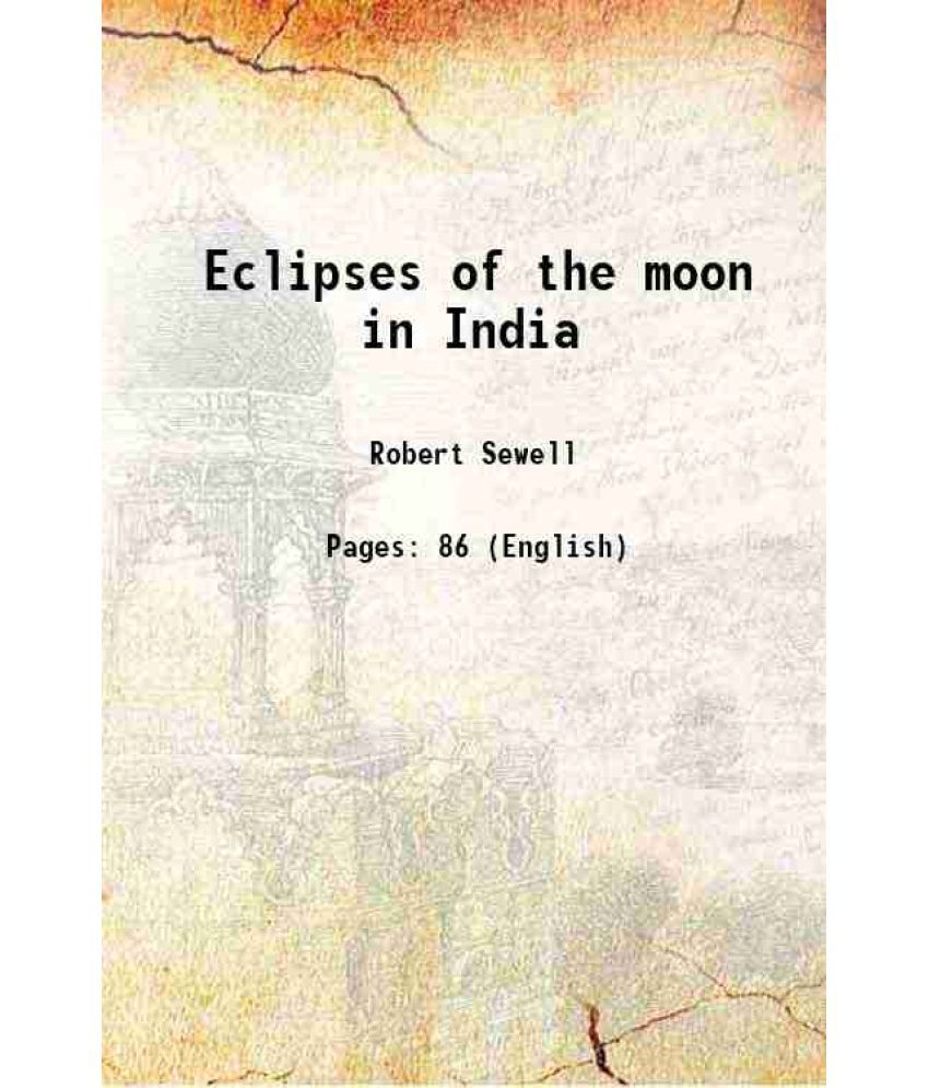     			Eclipses of the moon in India 1898 [Hardcover]