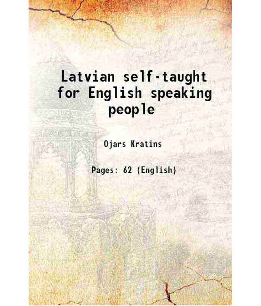     			Latvian self-taught for English speaking people [Hardcover]