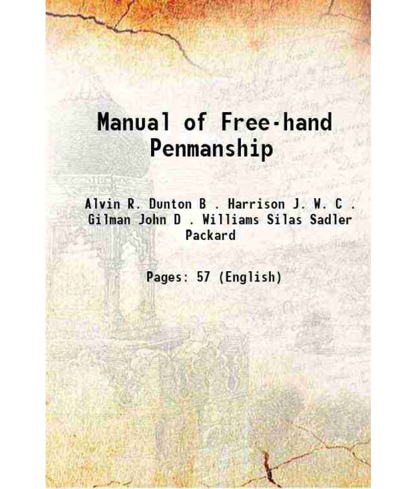     			Manual of Free-hand Penmanship 1877 [Hardcover]