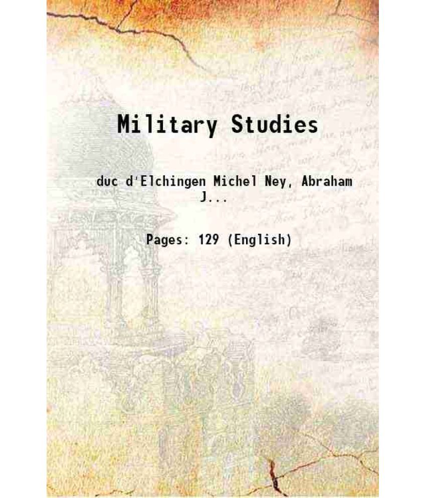     			Military Studies 1833 [Hardcover]