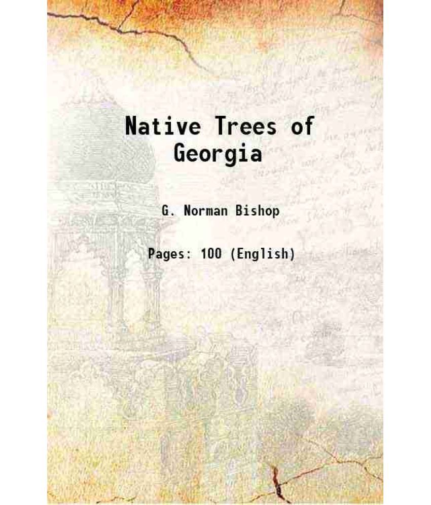     			Native Trees of Georgia 1948 [Hardcover]