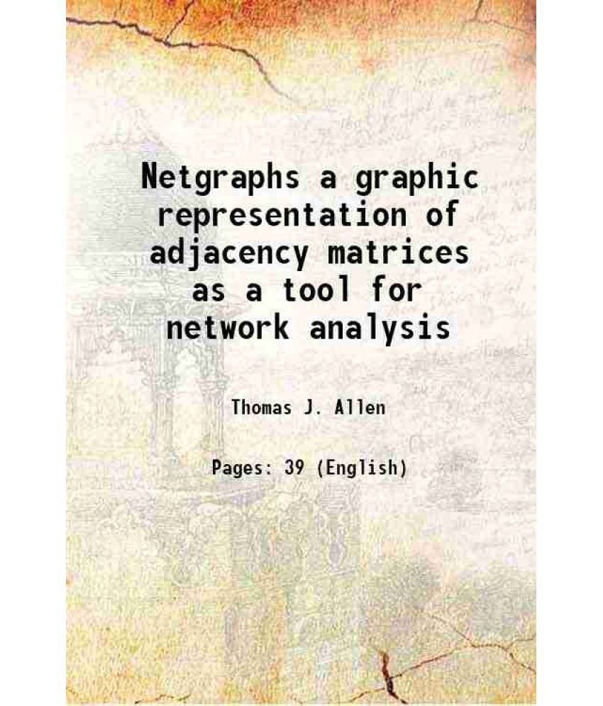     			Netgraphs a graphic representation of adjacency matrices as a tool for network analysis 1989 [Hardcover]