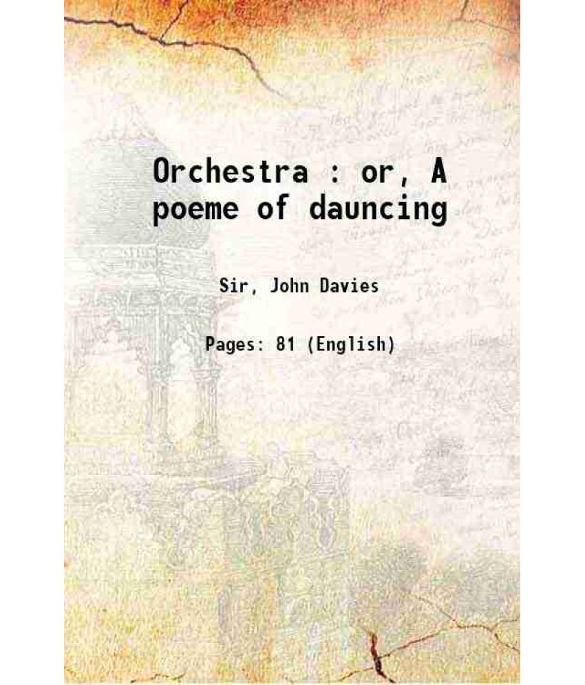     			Orchestra : or, A poeme of dauncing 1922 [Hardcover]